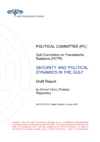 Security and Political Dynamics in the Gulf