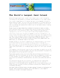 The World's Largest Sand Island