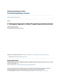 A Teleological Approach to Robot Programming by Demonstration