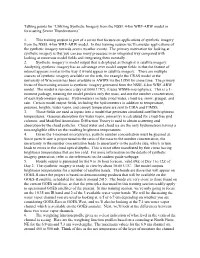 Talking Points for “Utilizing Synthetic Imagery from the NSSL 4-Km WRF-ARW Model in Forecasting Severe Thunderstorms”