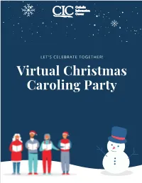 Virtual Christmas Caroling Party CONTENTS