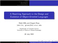 A Rewriting Approach to the Design and Evolution of Object-Oriented Languages