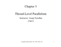 Chapter 5 Thread-Level Parallelism