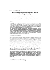 Engineering Serendipitous Innovation Through Knowledge Brokering