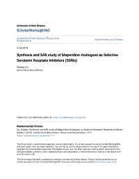Synthesis and SAR Study of Meperidine Analogues As Selective Serotonin Reuptake Inhibitors (Ssris)