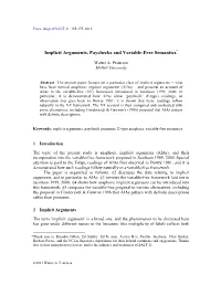 Implicit Arguments, Paychecks and Variable-Free Semantics*