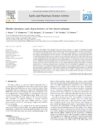 Mantle Dynamics and Characteristics of the Azores Plateau