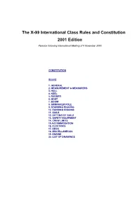 The X-99 International Class Rules and Constitution 2001 Edition