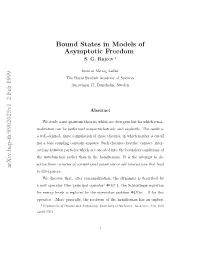 Bound States in Models of Asymtotic Freedom