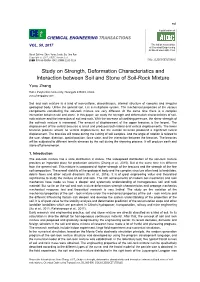 Study on Strength, Deformation Characteristics and Interaction
