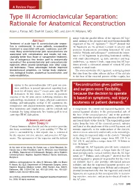 Type III Acromioclavicular Separation: Rationale for Anatomical Reconstruction