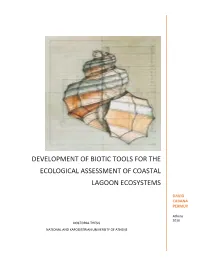 Development of Biotic Tools for the Ecological Assessment of Coastal Lagoon Ecosystems