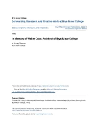 In Memory of Walter Cope, Architect of Bryn Mawr College