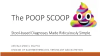 Stool-Based Diagnoses Made Ridiculously Simple