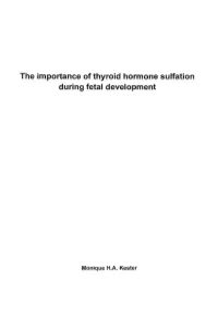 The Importance of Thyroid Hormone Sulfation During Fetal Development