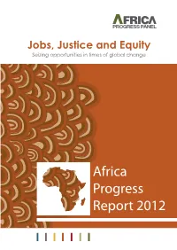 Africa Progress Report 2012 EXTRACTS from the AFRICA PROGRESS REPORT 2012