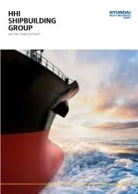 Hhi Shipbuilding Group Better Than the Best Better Than the Best