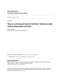 Sing Me a Sad Song and Make Me Feel Better": Exploring Rewards Related to Liking Familiar Sad Music