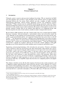 The International Framework for Access and Benefit Sharing of Genetic Resources and Associated Traditional Knowledge