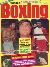 Ali-Foreman Preview by Jerry Quarry; Quarry Vs. Joe Alexander Recap