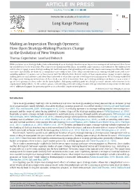 How Open Strategy-Making Practices Change in the Evolution of New Ventures Thomas Gegenhuber, Leonhard Dobusch