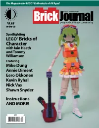 LEGO® Bricks of Character with Iain Heath and Tommy Williamson Featuring Mike Dung Annie Diment Eero Okkonen Kevin Ryhal Nick Vas Shawn Snyder Instructions and MORE!