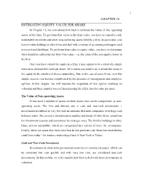 CHAPTER 16 ESTIMATING EQUITY VALUE PER SHARE in Chapter 15, We Considered How Best to Estimate the Value of the Operating Assets of the Firm