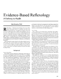 Evidence-Based Reflexology a Pathway to Health