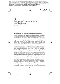 Mapping Cultures: a Spatial Anthropology Les Roberts