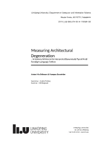 Measuring Architectural Degeneration – in Systems Written in the Interpreted Dynamically Typed Multi- Paradigm Language Python