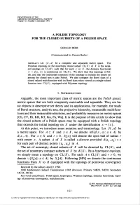 A Polish Topology for the Closed Subsets of a Polish Space