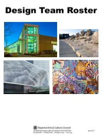 April 2017 the Roster Provides a Pool of Highly Qualified Artists, and Increases the Efficiency of the Selection Process