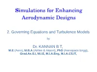 Reynolds Averaged Navier Stokes Equations and It Is Usually Called As RANS