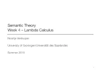 Semantic Theory Week 4 – Lambda Calculus