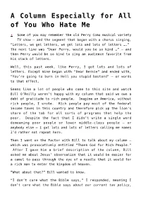 A Column Especially for All of You Who Hate Me