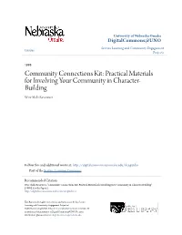 Community Connections Kit: Practical Materials for Involving Your Community in Character- Building Wise Skills Resources