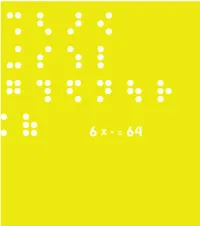 Nemeth Code Uses Some Parts of Textbook Format but Has Some Idiosyncrasies of Its Own