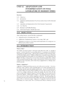 Unit 12 Adaptation and Interpretation of Folk