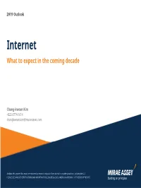 Internet What to Expect in the Coming Decade