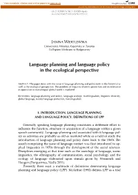 Language Planning and Language Policy in the Ecological Perspective