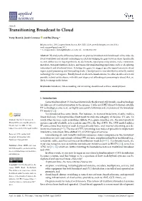 Transitioning Broadcast to Cloud