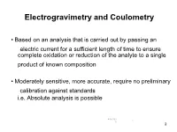 Electrogravimetry and Coulometry