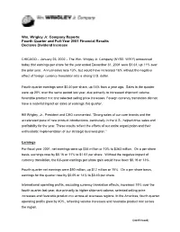 Wm. Wrigley Jr. Company Reports Fourth Quarter and Full-Year 2001 Financial Results Declares Dividend Increase