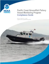 Compliance Guide Vessel Monitoring Program for Pacific Coast Groundfish Fishery
