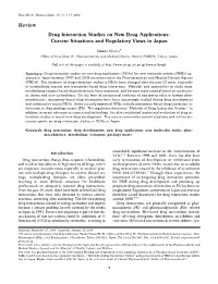 Drug Interaction Studies on New Drug Applications: Current Situations and Regulatory Views in Japan