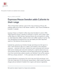 Espresso House Sweden Adds Caliente to Their Range