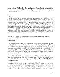 Journalism Studies for the Indigenous Sámi: from Preparatory Courses to Worldwide Indigenous Master’S Studies Torkel Rasmussen