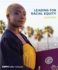 Leading for Racial Equity Glossary