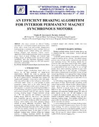 An Efficient Braking Algorithm for Interior Permanent Magnet Synchronous Motors