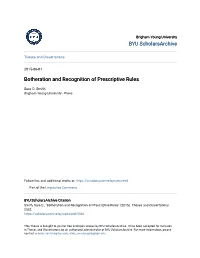 Botheration and Recognition of Prescriptive Rules